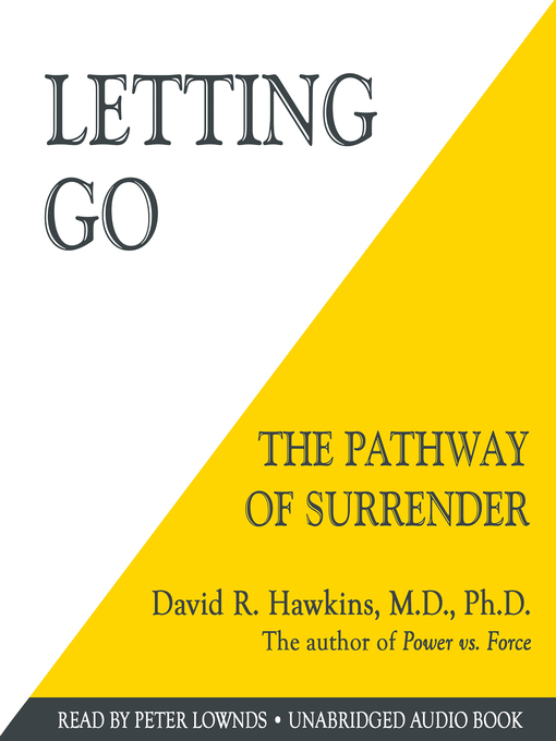 Title details for Letting Go by David R. Hawkins MD PhD - Wait list